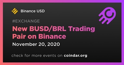 New BUSD/BRL Trading Pair on Binance