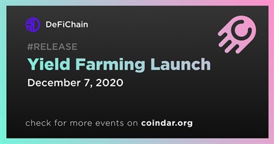 Yield Farming Launch