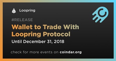 Wallet to Trade With Loopring Protocol