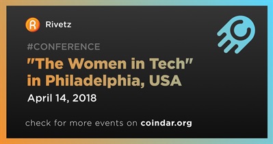 &quot;The Women in Tech&quot; sa Philadelphia, USA