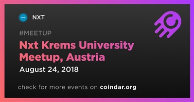 Nxt Krems University Meetup, Austria