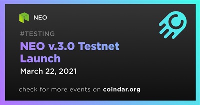 NEO v.3.0 Testnet Launch