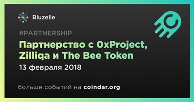Партнерство с 0xProject, Zilliqa и The Bee Token