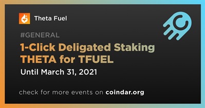 1-Click Deligated Staking THETA for TFUEL