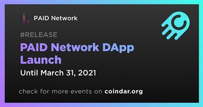 PAID Network DApp Launch
