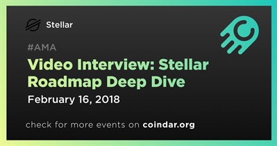 Entrevista em vídeo: Stellar Roadmap Deep Dive
