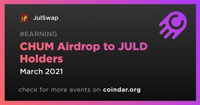 CHUM Airdrop to JULD Holders