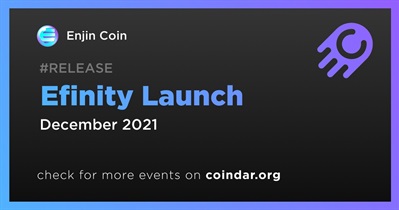 Efinity Launch