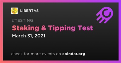 Staking & Tipping Test