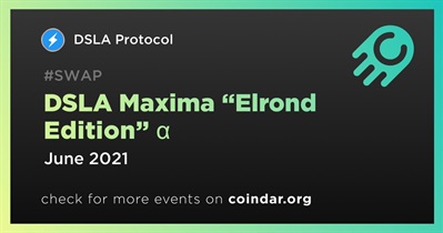 DSLA Maxima “Elrond Edition” α
