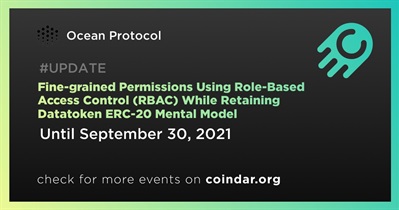 Fine-grained Permissions Using Role-Based Access Control (RBAC) While Retaining Datatoken ERC-20 Mental Model