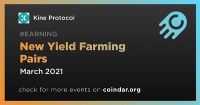 New Yield Farming Pairs