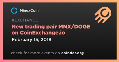 CoinExchange.io의 새로운 거래 쌍 MNX/DOGE