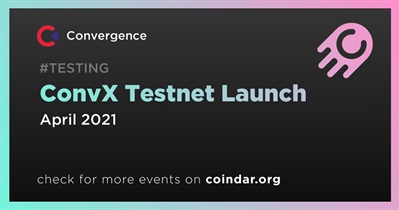 ConvX Testnet Launch