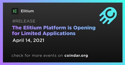 The Elitium Platform is Opening for Limited Applications