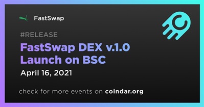 Lançamento do FastSwap DEX v.1.0 no BSC