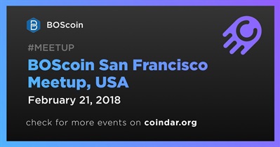 BOScoin San Francisco Meetup, USA