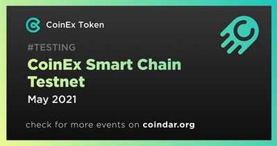 CoinEx Smart Chain Testnet