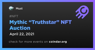 Mythic “Truthstar” NFT Auction