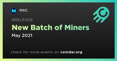 New Batch of Miners