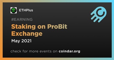 Staking on ProBit Exchange