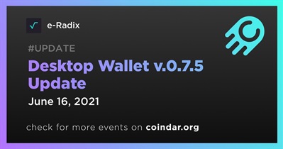 Desktop Wallet v.0.7.5 Update