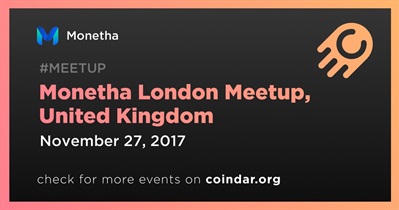 Monetha Meetup Londres, Reino Unido