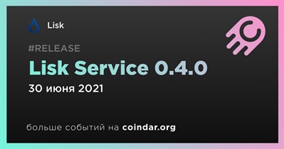 Lisk Service 0.4.0