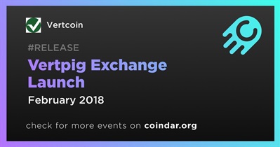 Vertpig Exchange Launch