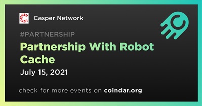 Partnership With Robot Cache