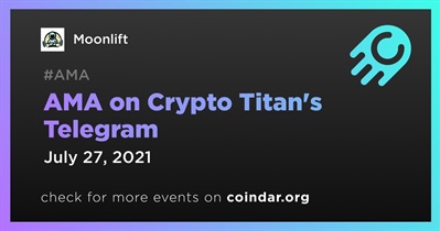 Crypto Titan's Telegram의 AMA