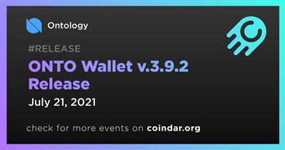 ONTO Wallet v.3.9.2 Release