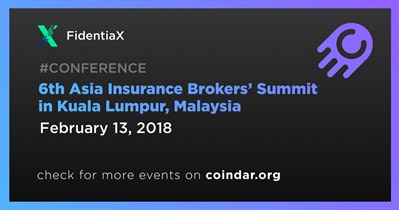 6th Asia Insurance Brokers&#39; Summit sa Kuala Lumpur, Malaysia