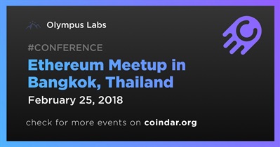 Ethereum Meetup in Bangkok, Thailand