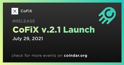 CoFiX v.2.1 Launch