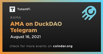 DuckDAO Telegram'deki AMA etkinliği