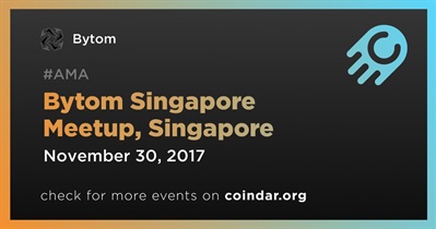 Bytom Singapore Meetup, Singapore