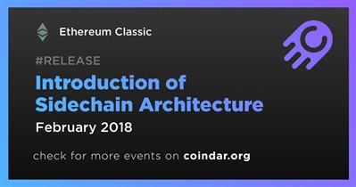 Introduction of Sidechain Architecture