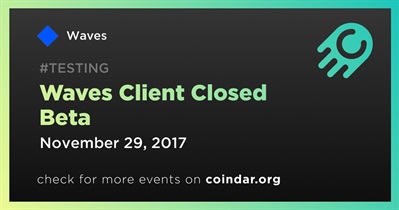 Waves Client Closed Beta