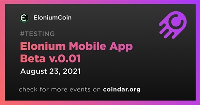 Elonium Mobile App Beta v.0.01