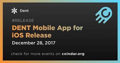 DENT Mobile App for iOS Release
