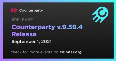 Counterparty v.9.59.4 Release