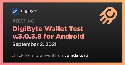 Thử nghiệm ví DigiByte v.3.0.3.8 cho Android
