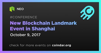 New Blockchain Landmark Event in Shanghai