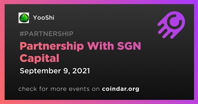 Partnership With SGN Capital
