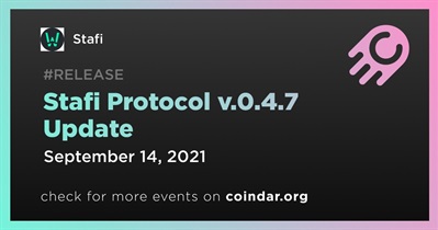 Stafi Protocol v.0.4.7 Update