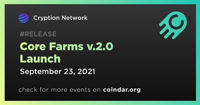 Core Farms v.2.0 Launch