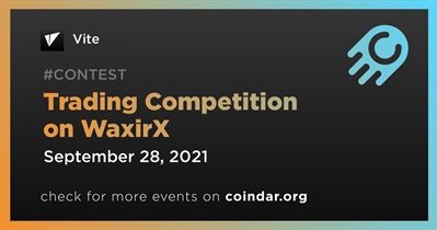 Trading Competition on WaxirX