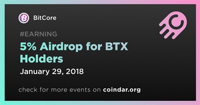 5% Airdrop for BTX Holders