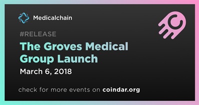 Lançamento do The Groves Medical Group